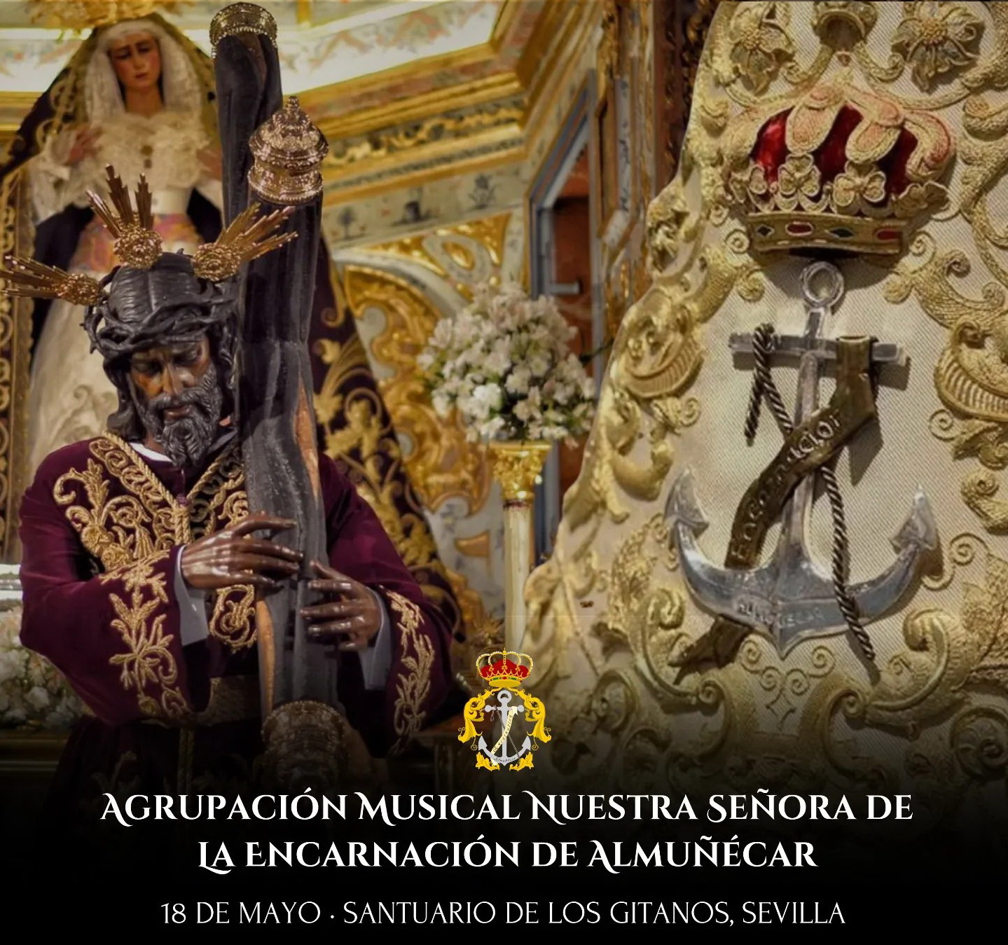 La Agrupacin Musical Nuestra Seora de la Encarnacin sonar en la Baslica de la Hermandad de los Gitanos de Sevilla 